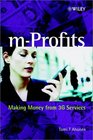 MProfits Making Money from 3G Services