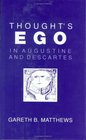 Thought's Ego in Augustine and Descartes