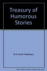 Treasury of Humorous Stories