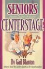 Seniors Centerstage Sketches Designed for Seniors