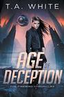 Age of Deception (The Firebird Chronicles)