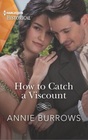 How to Catch a Viscount