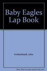 Baby Eagles Lap Book