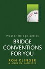 Bridge Conventions for You