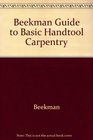 Beekman Guide to Basic Handtool Carpentry