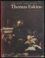 The life and work of Thomas Eakins