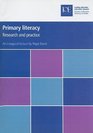 Primary Literacy Research and Practice