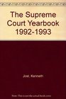The Supreme Court Yearbook 19921993