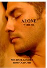 Alone With Me Michael Golden Photogaphy