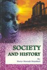 Society and History