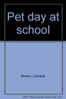 Pet day at school