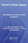 China's Urban Space Development under market socialism