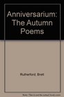 Anniversarium The Autumn Poems