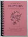 Atlas of the Seaweeds of Northumberland and Durham