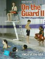 On the Guard II The Ymca Lifeguard Manual