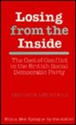 Losing from Inside The Cost of Conflict in the British Social Democratic Party