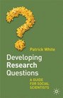 Developing Research Questions A Guide For Social Scientists