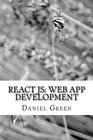 ReactJS Web App Development Learn one of the most popular Javascript libraries