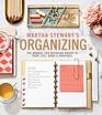 Martha Stewart's Organizing The Manual for Bringing Order to Your Life Home  Routines