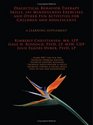 Dialectical Behavior Therapy Skills, 101 Mindfulness Exercises and Other Fun Activities for Children and Adolescents: A Learning Supplement