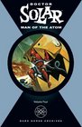 Doctor Solar Man of the Atom Volume 4