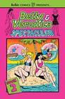 Betty  Veronica Spectacular Vol 2