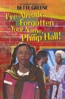 I've Already Forgotten Your Name Philip Hall