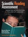Scientific Reading Assessment Targeted Intervention and FollowUp Lessons