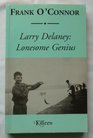 Larry Delaney Lonesome Genius