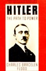 Hitler The Path to Power