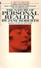 The Nature of Personal Reality (A Seth Book)