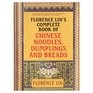 Florence Lin's Complete Book of Chinese Noodles, Dumplings and Breads