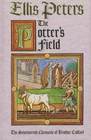 The Potter's Field (Brother Cadfael, Bk 17)