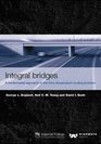 Integral Bridges A Fundamental Approach to the Time Temperature Loading Problem