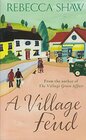 A Village Feud
