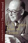 CS Lewis Man of Letters A Reading of His Fiction by Thomas Howard