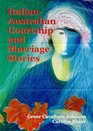 ItalianAustralian Courtship and Marriage Stories