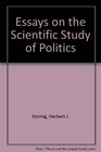 Essays on the Scientific Study of Politics