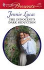 The Innocent's Dark Seduction (Harlequin Presents, No 2855)