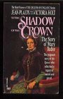 In the Shadow of the Crown