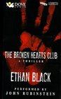 The Broken Hearts Club A Thriller