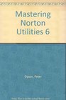Understanding the Norton Utilities 6