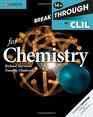 Breakthrough to CLIL for Chemistry Age 14 Workbook