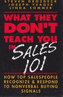What They Don't Teach You in Sales 101