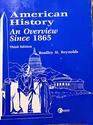 American History An Overview Since 1865