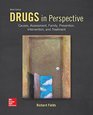Drugs in Perspective Causes Assessment Family Prevention Intervention and Treatment