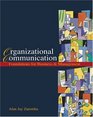 Organizational Communication with InfoTrac College Edition