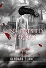 Anna Dressed in Blood (Anna, Bk 1)