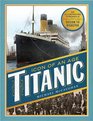 Titanic A Photographic Chronicle