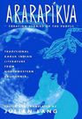 Ararapikva: Traditional Karuk Indian Literature from Northwestern California (Literatures of Native California, No. 1)